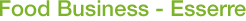 Food Business - Esserre Food Business - Esserre